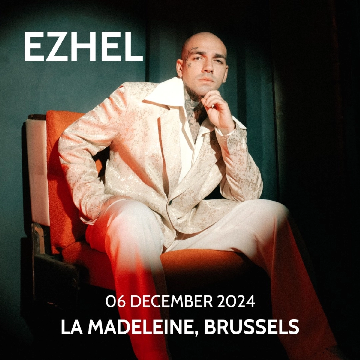 Billets Ezhel (La Madeleine Bruxelles - Bruxelles)