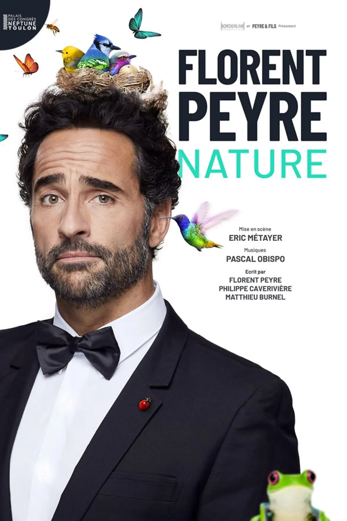 Florent Peyre - Nature en Narbonne Arena Tickets