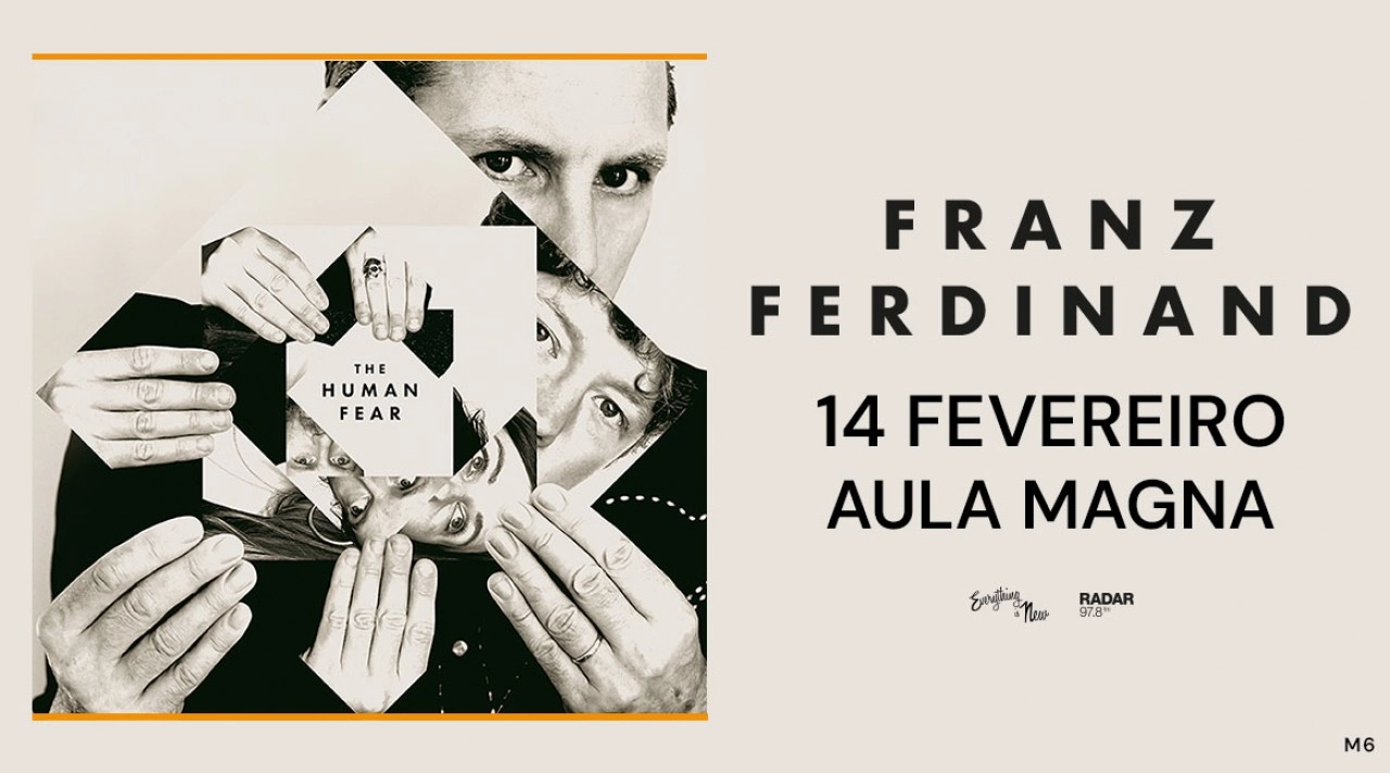 Billets Franz Ferdinand - The Human Fear (Aula Magna - Louvain-la-neuve)