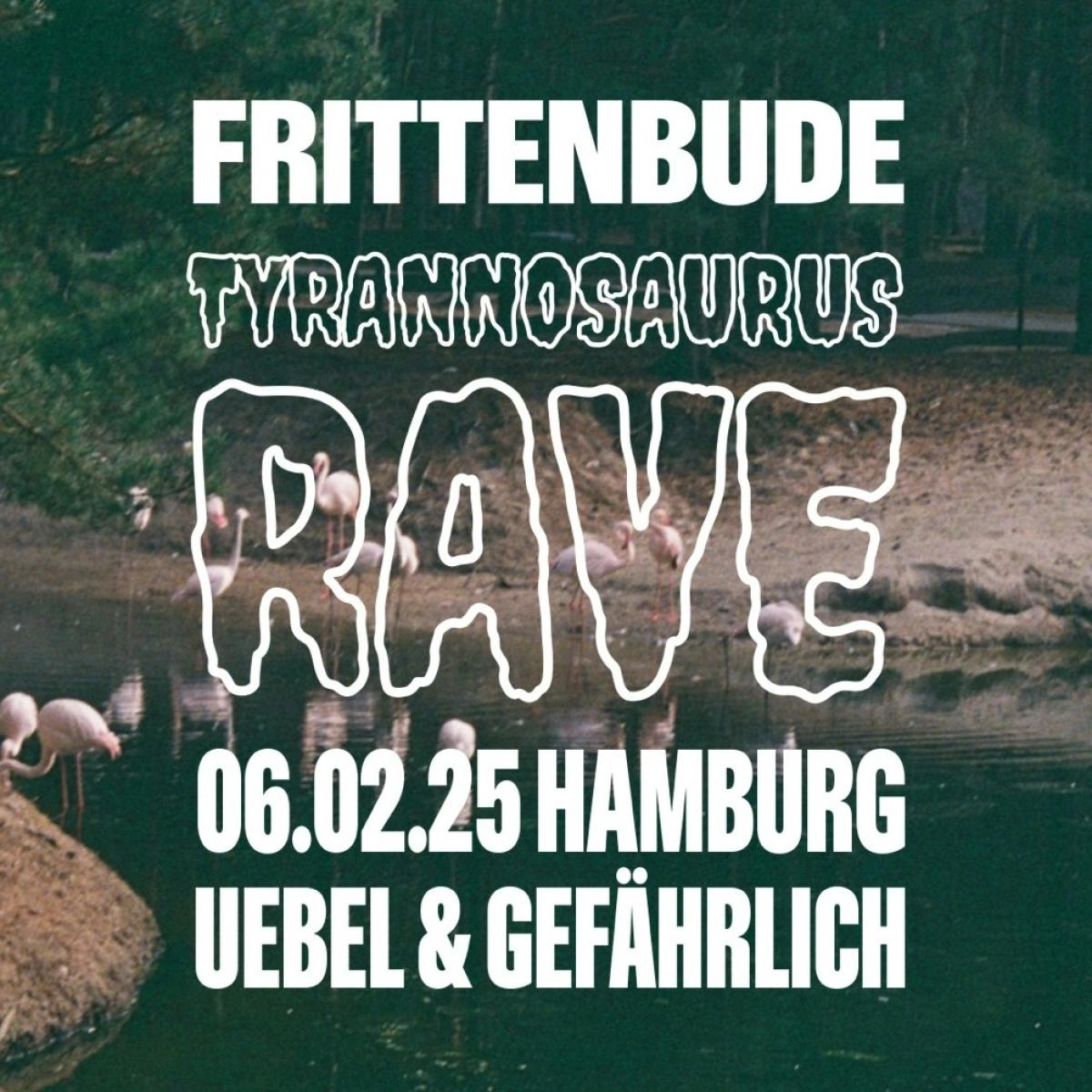 Frittenbude in der Uebel und Gefährlich Tickets