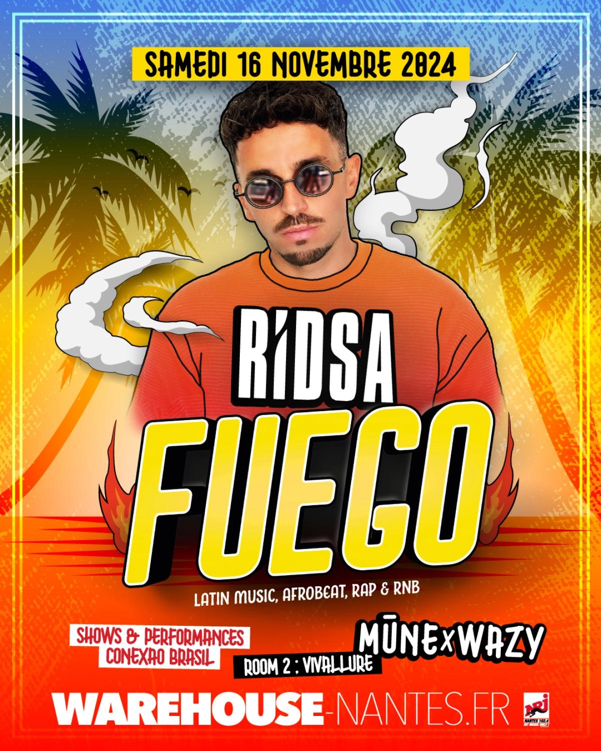 Fuego Invite Ridsa at Warehouse Nantes Tickets