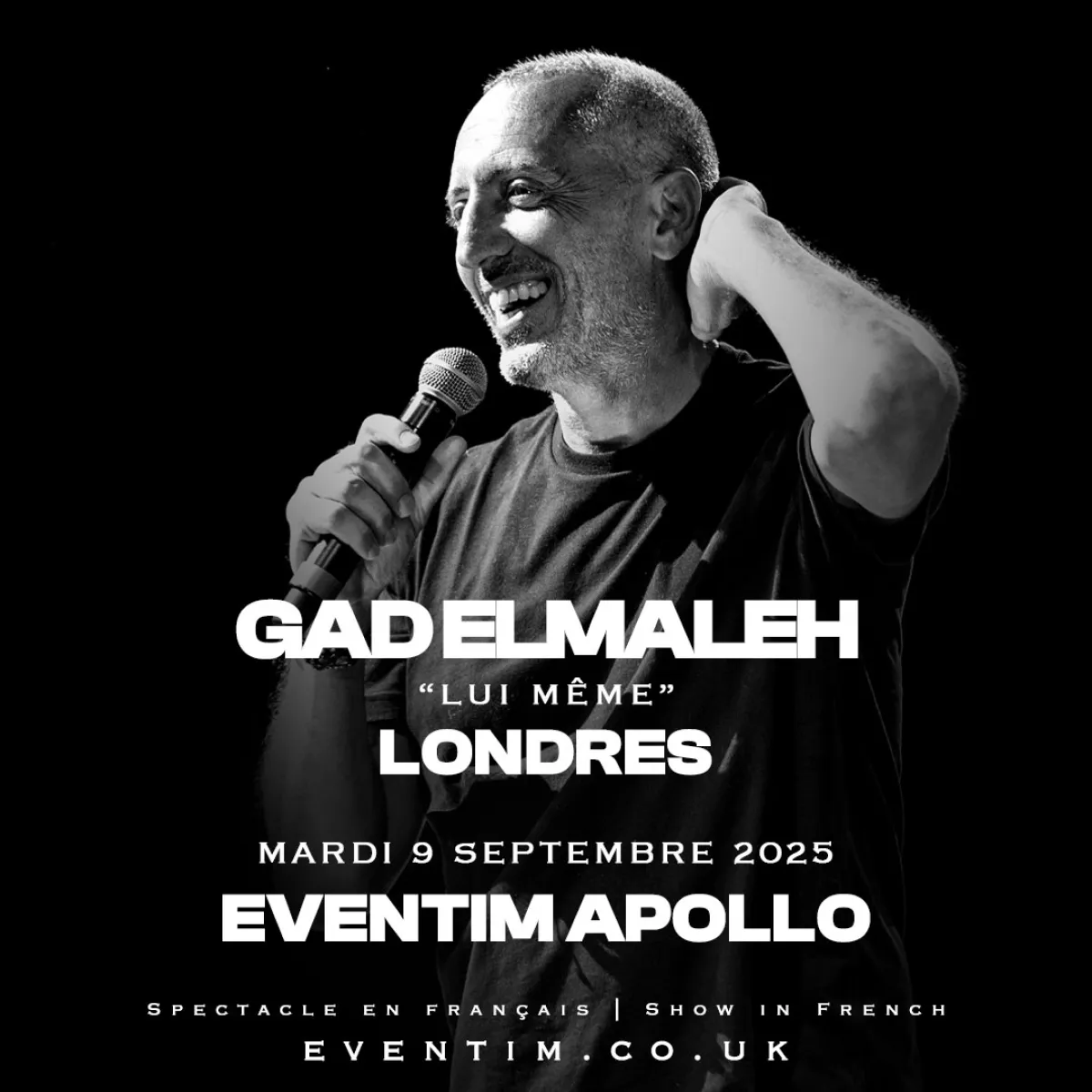 Billets Gad Elmaleh (Eventim Apollo - Londres)