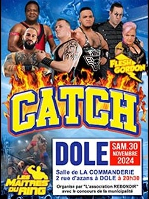 Gala de Catch at La Commanderie Tickets