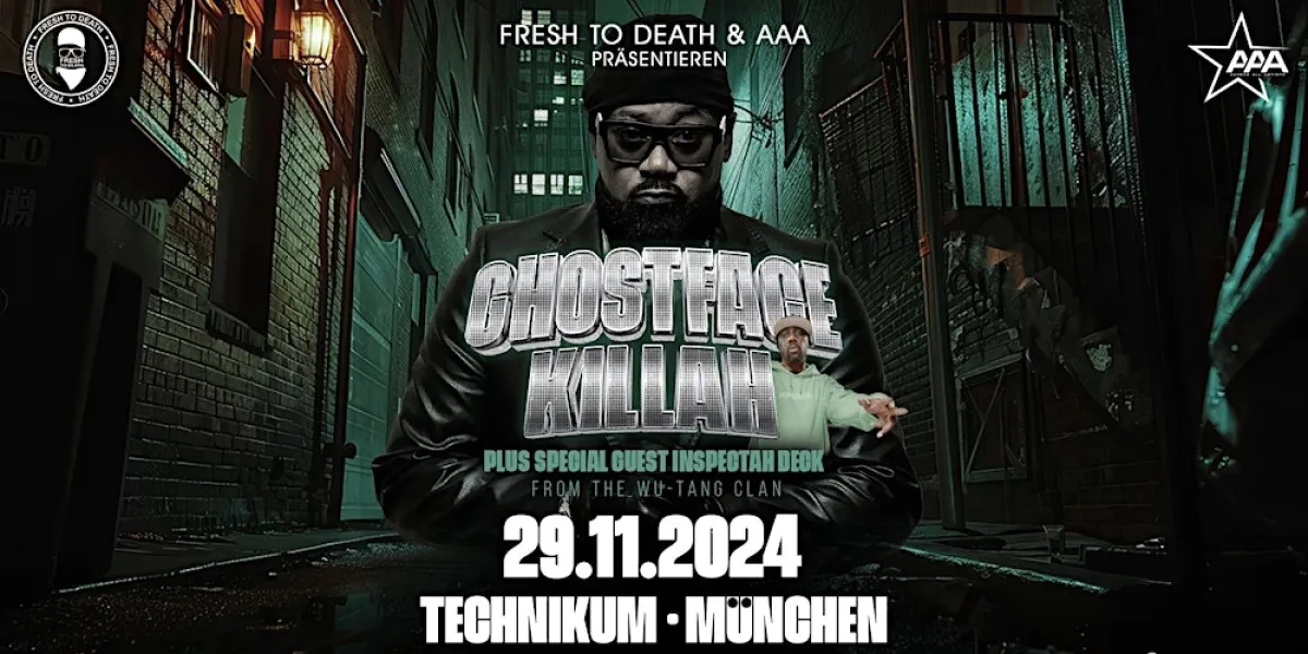 Ghostface Killah - Inspectah Deck in der Technikum München Tickets