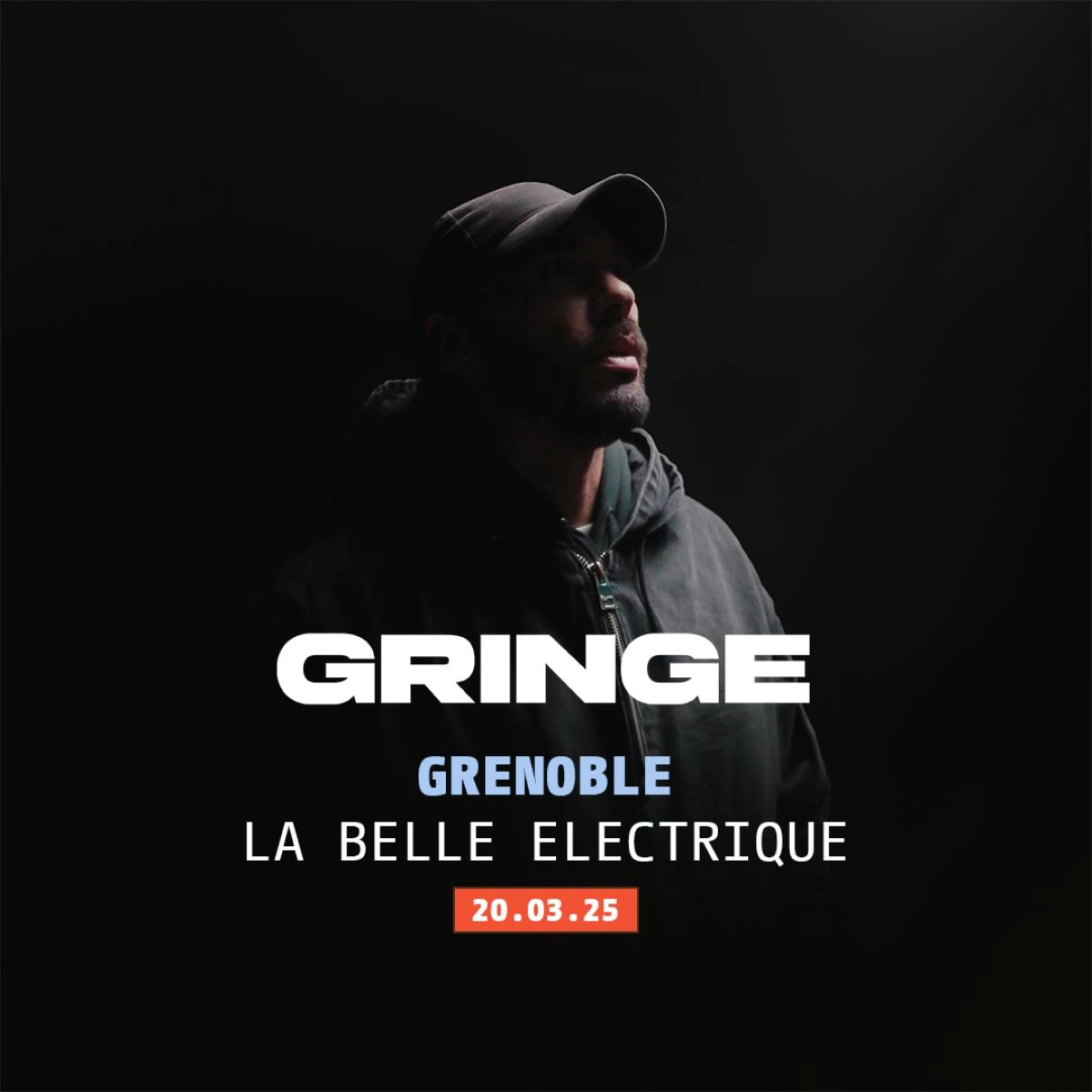 Gringe in der La Belle Electrique Tickets