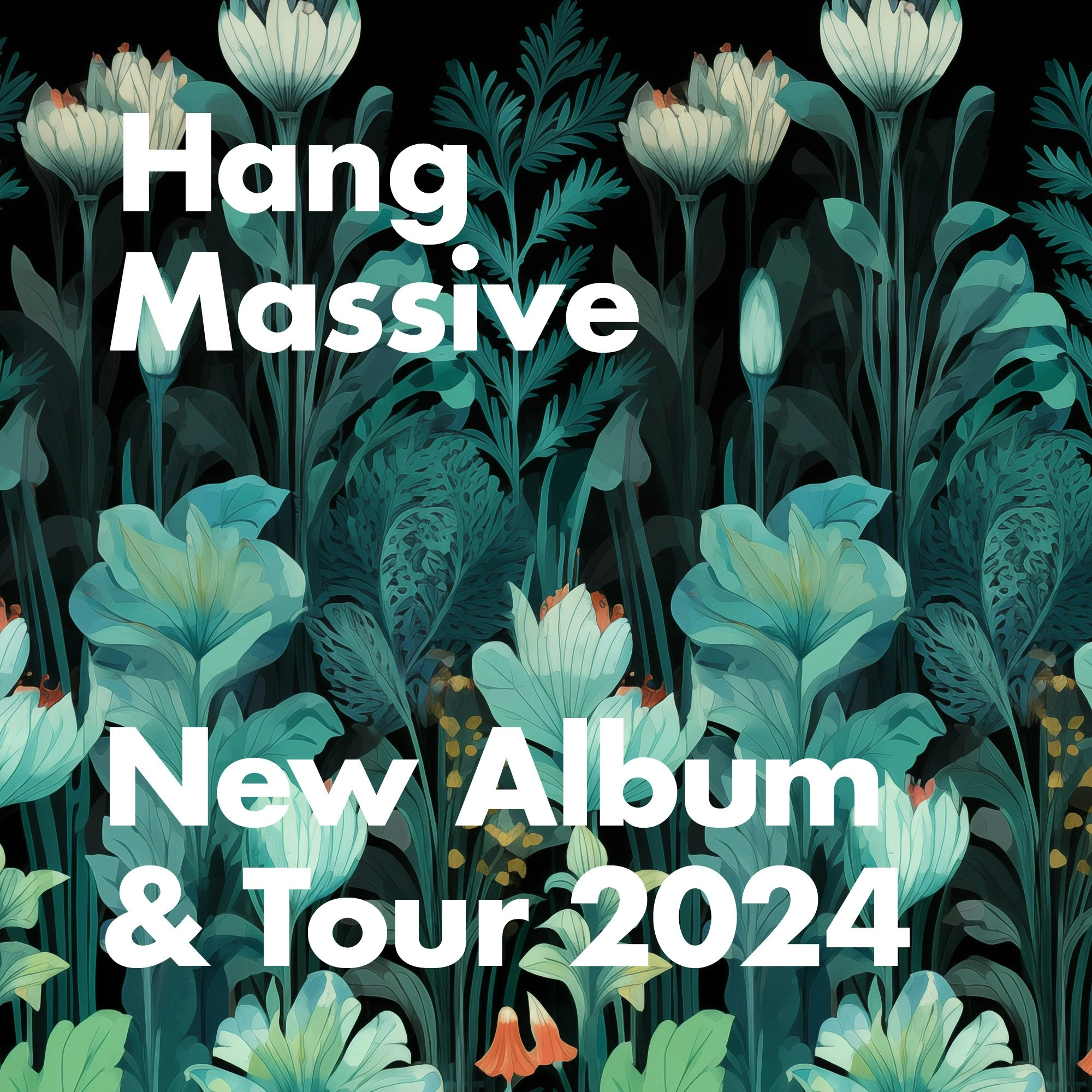 Hang Massive in der Santeria Toscana 31 Tickets