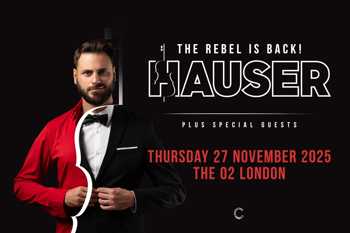 Hauser en The O2 Arena Tickets