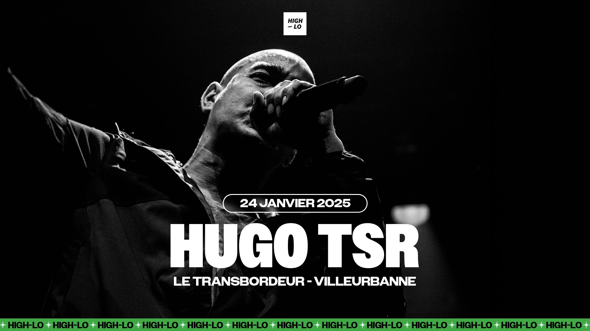 Hugo TSR en Le Transbordeur Tickets