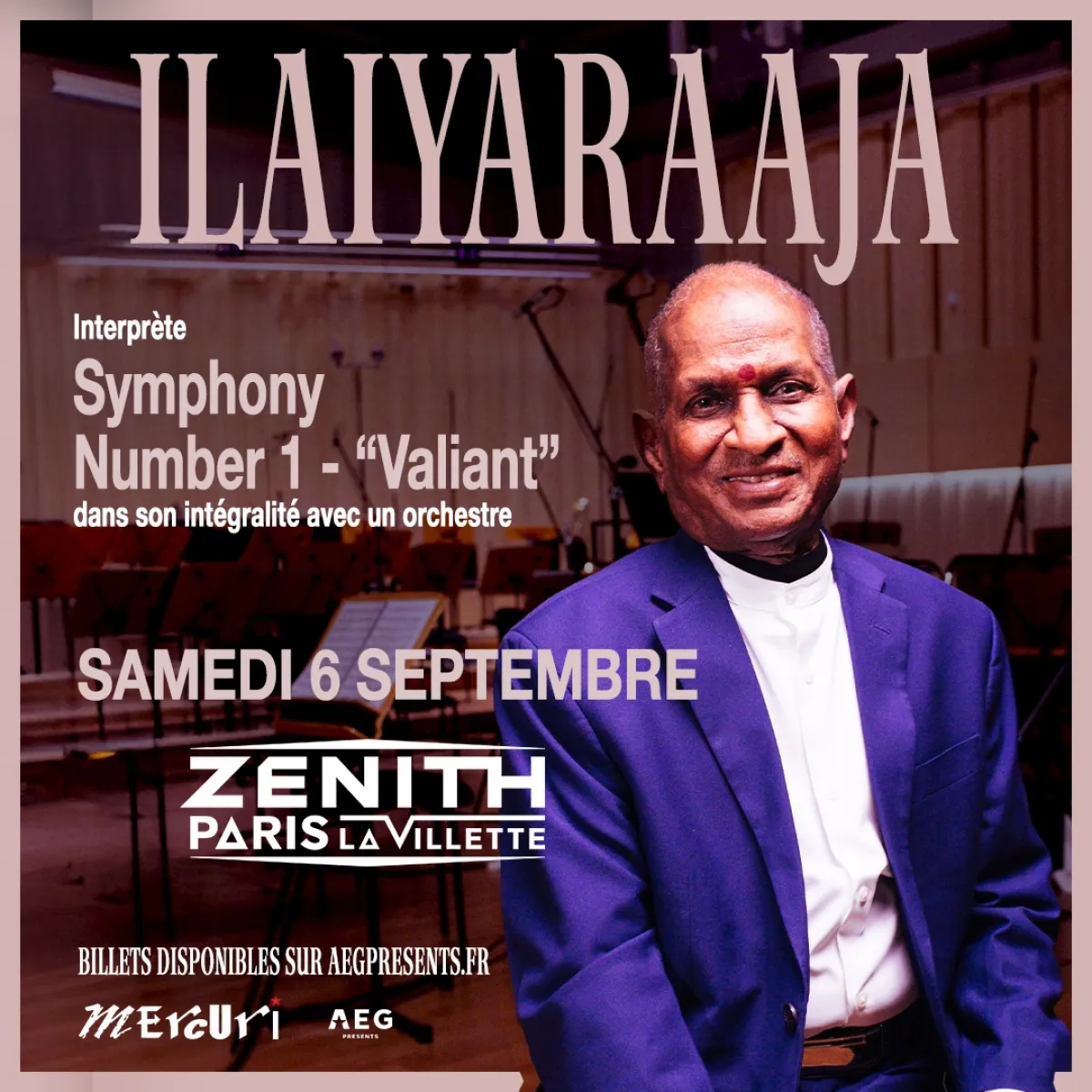 Billets Ilaiyaraaja (Zenith Paris - Paris)