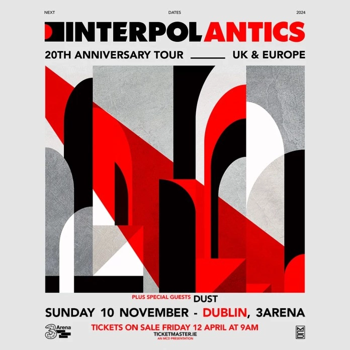 Interpol Antics 20th Anniversary Tour in der 3Arena Dublin Tickets