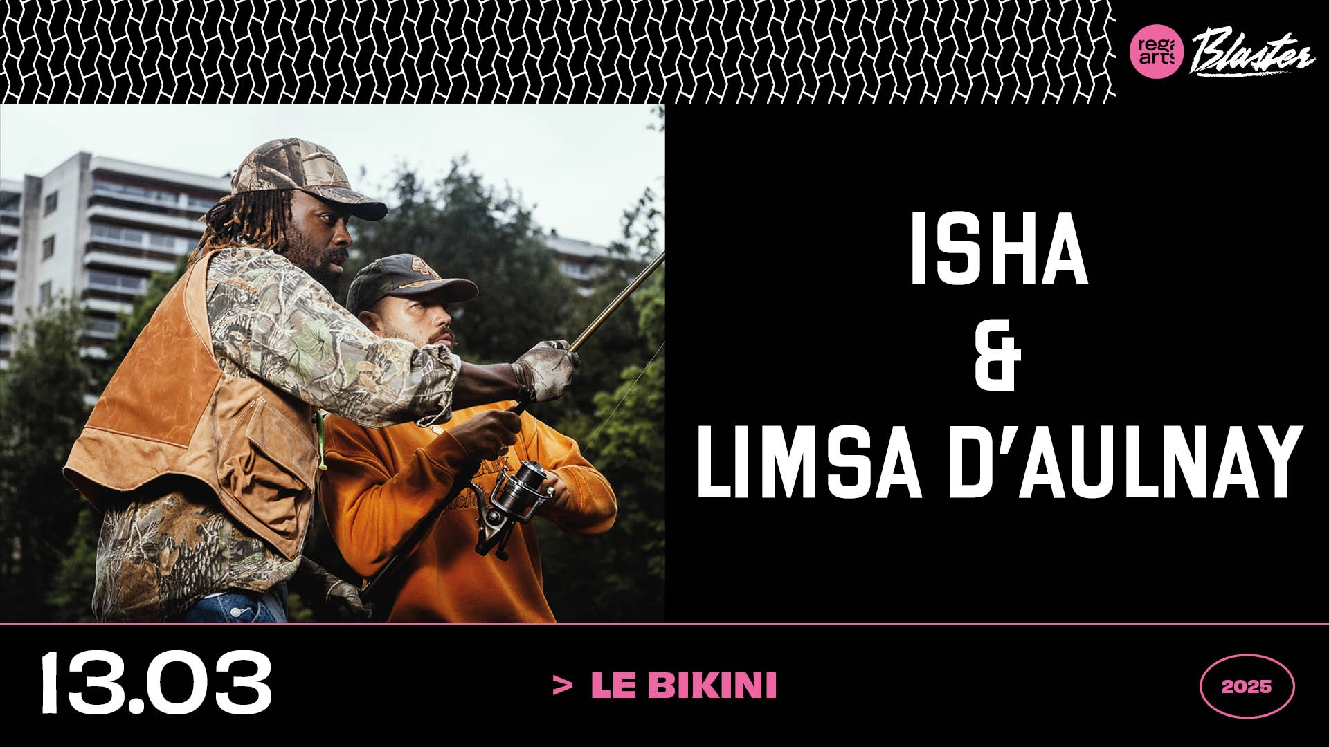 Isha - Limsa D'aulnay at Le Bikini Tickets