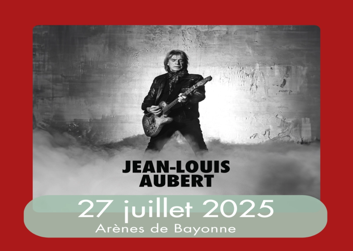 Jean-Louis Aubert at Arenes de Bayonne Tickets