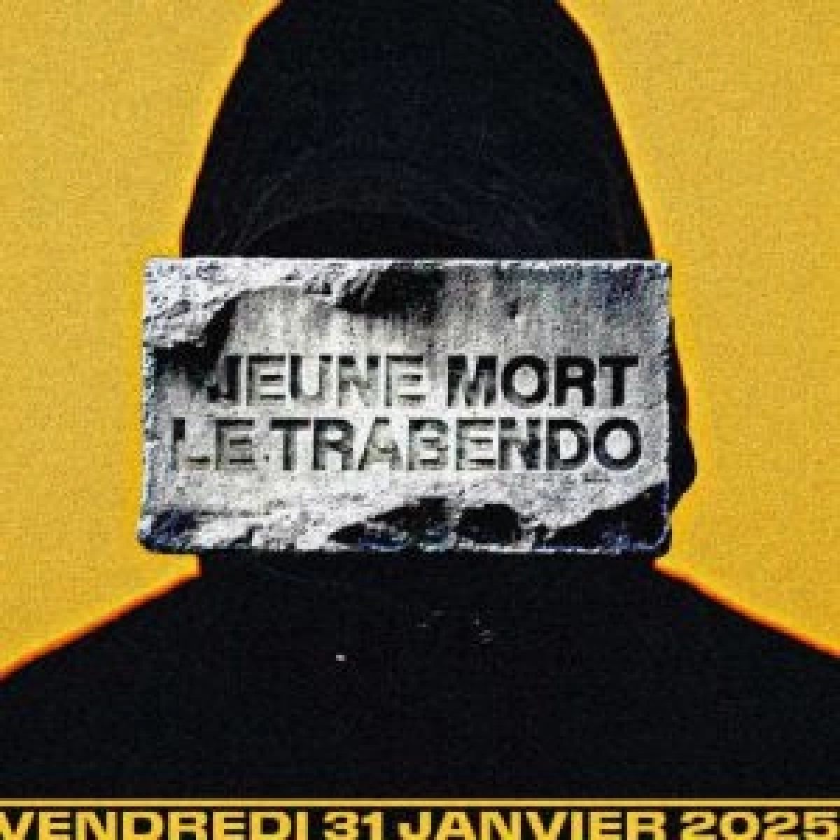 Jeune Mort at Le Trabendo Tickets