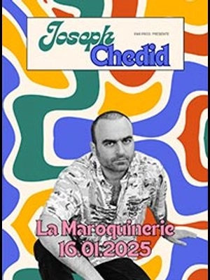 Joseph Chedid at La Maroquinerie Tickets