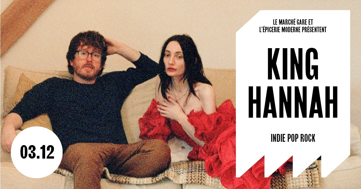 King Hannah at Le Marché Gare Tickets