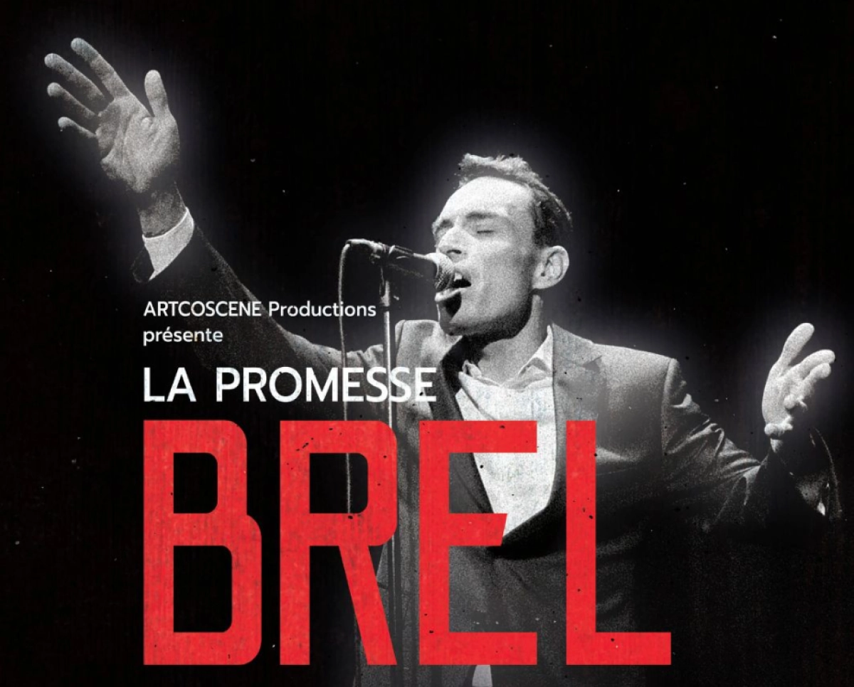 Billets La Promesse Brel (Theatre des Allobroges - Cluses)