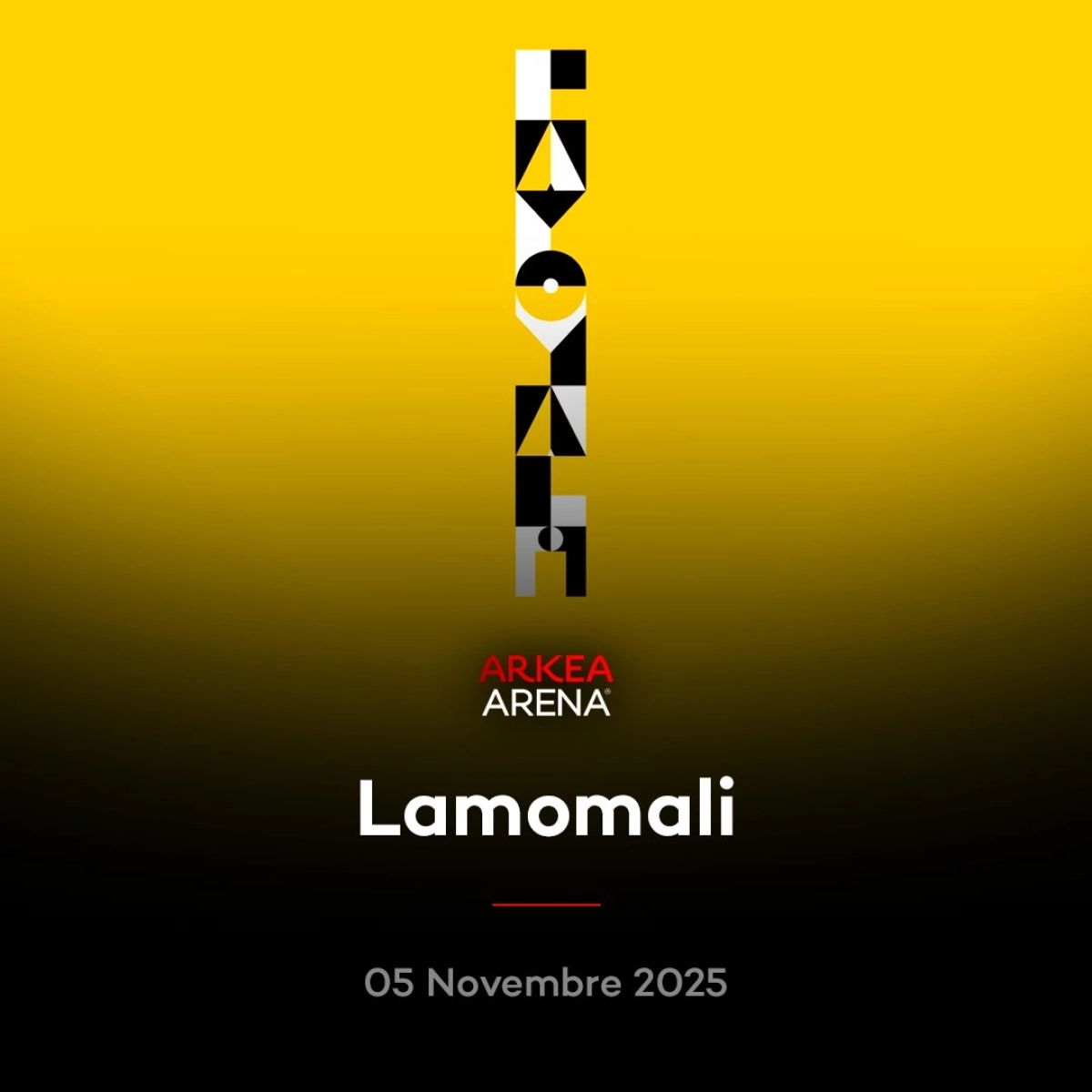 Lamomali at Arkea Arena Tickets