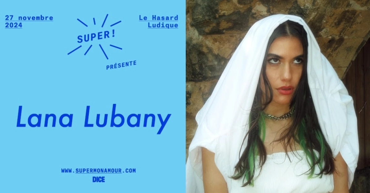 Lana Lubany in der Le Hasard Ludique Tickets