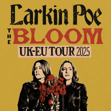 Larkin Poe at Gasometer Vienna Tickets