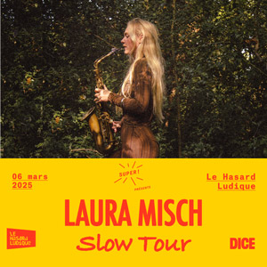 Laura Misch at Le Hasard Ludique Tickets