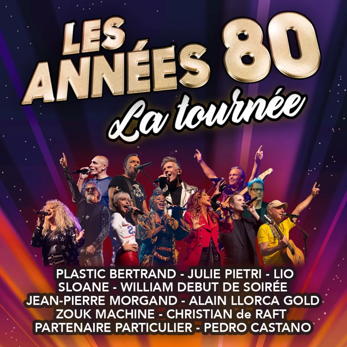 Billets Les Annees 80 - La Tournee (Zenith Lille - Lille)