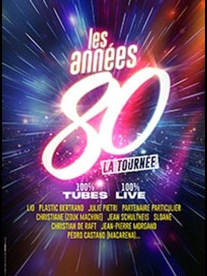 Billets Les Annees 80 (Le Dome - Marseille)