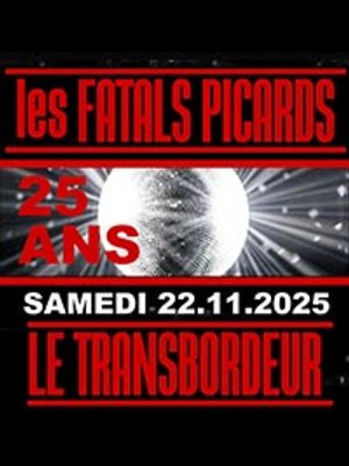 Billets Les Fatals Picards (Le Transbordeur - Villeurbanne)