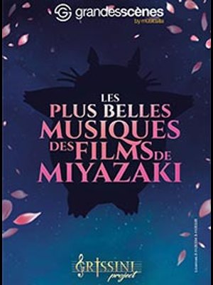 Billets Les Musiques Des Films De Miyazaki (Theatre Femina - Bordeaux)