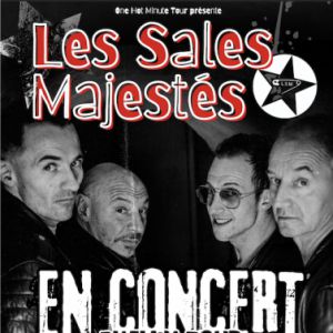 Billets Les Sales Majestés (Le Trabendo - Paris)