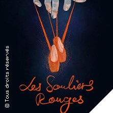 Les Souliers Rouges en Casino de Paris Tickets