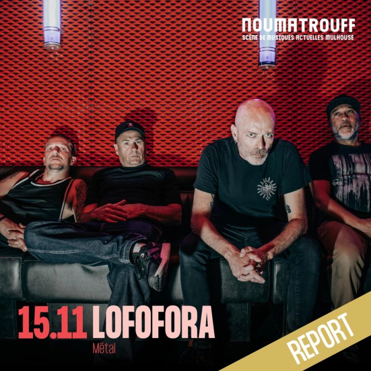 Lofofora at Le Noumatrouff Tickets