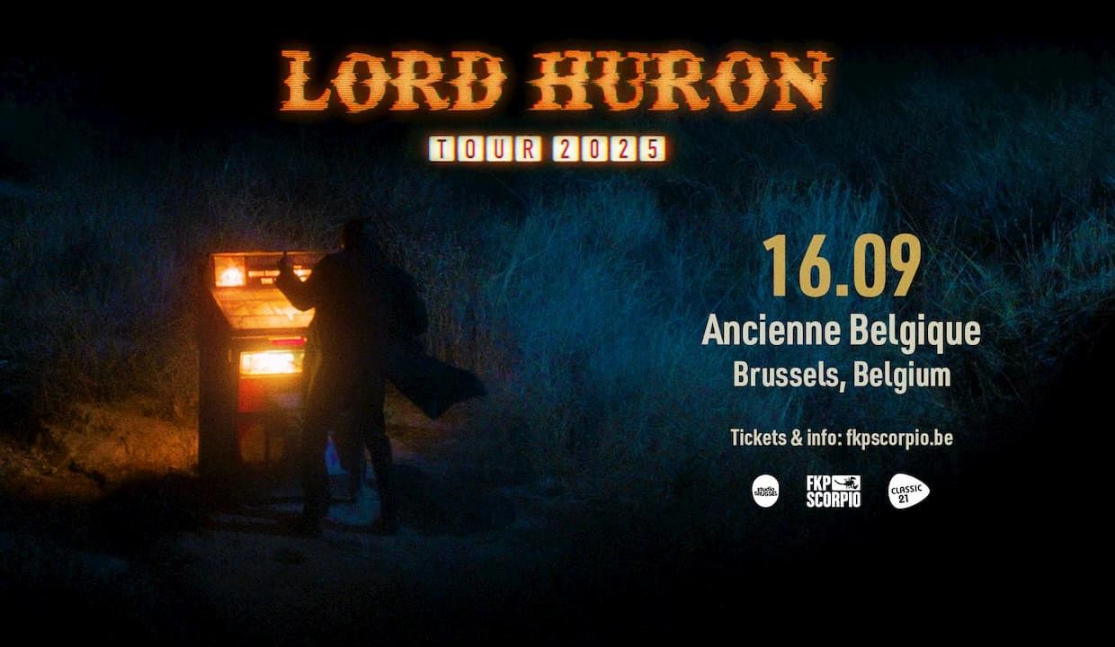 Billets Lord Huron (Ancienne Belgique - Bruxelles)