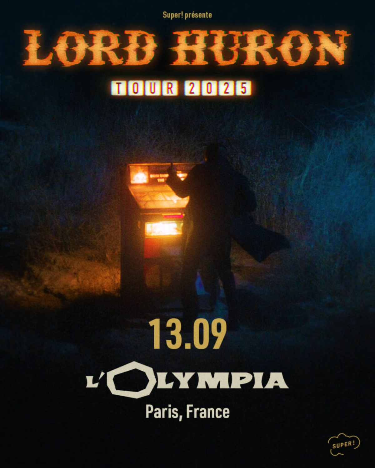 Billets Lord Huron (Olympia - Paris)