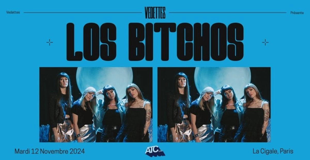 Los Bitchos al La Cigale Tickets