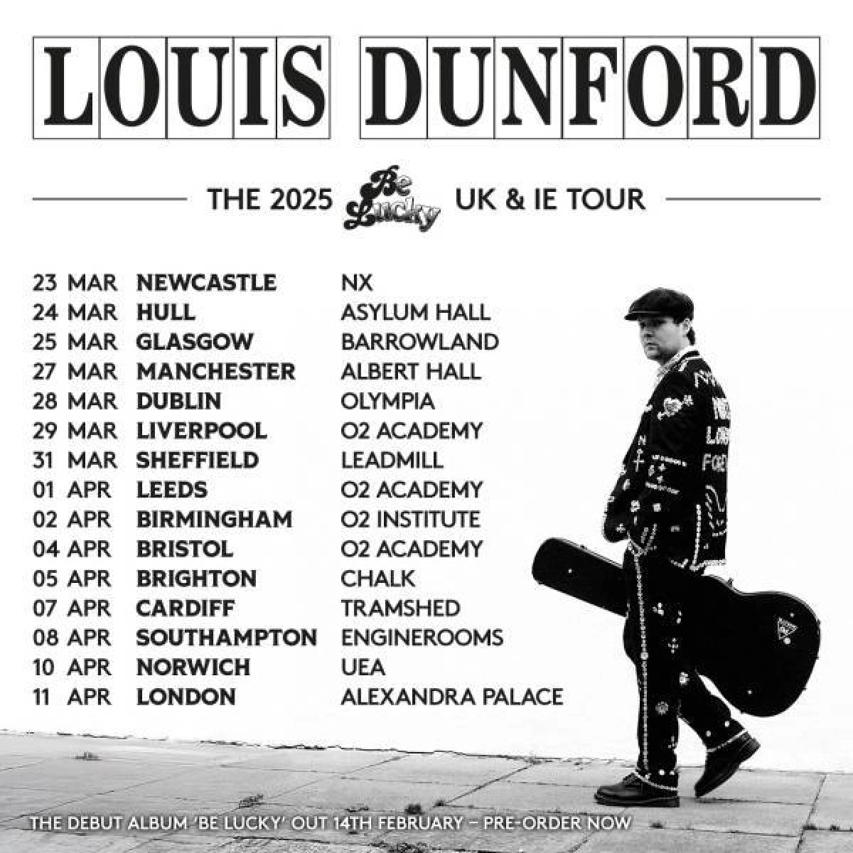 Louis Dunford at The Leadmill Tickets