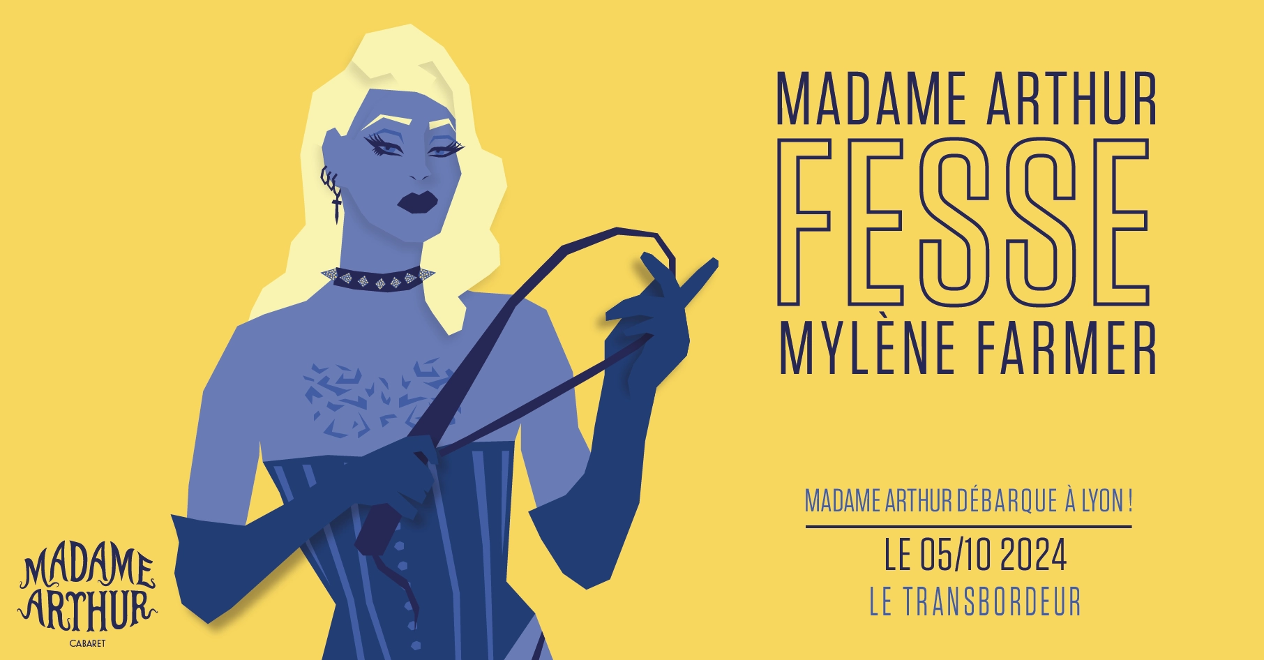 Madame Arthur Fesse Mylène Farmer at Le Transbordeur Tickets