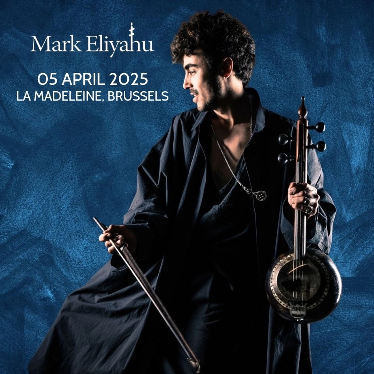 Mark Eliyahu at La Madeleine Tickets