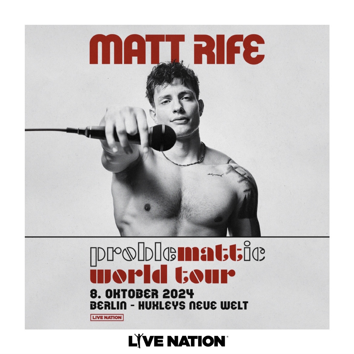 Matt Rife Problemattic World Tour at Huxleys Neue Welt Tickets (08