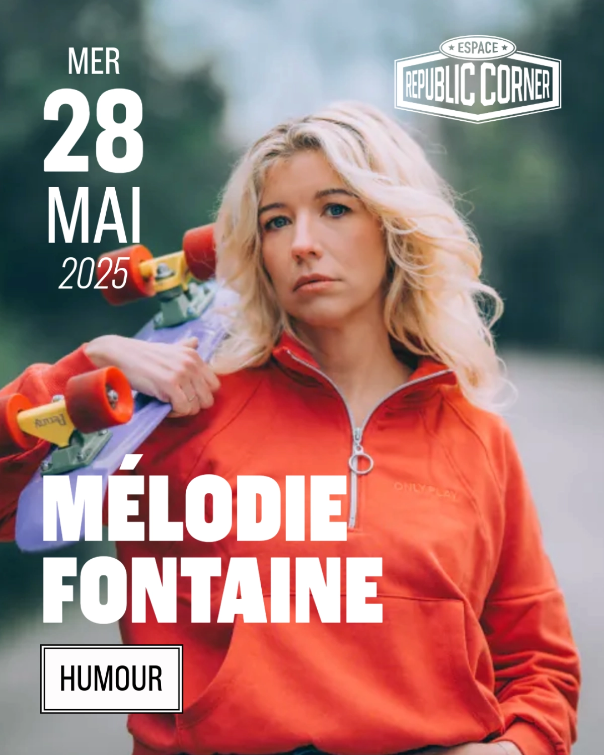 Mélodie Fontaine al Espace Republic Corner Tickets