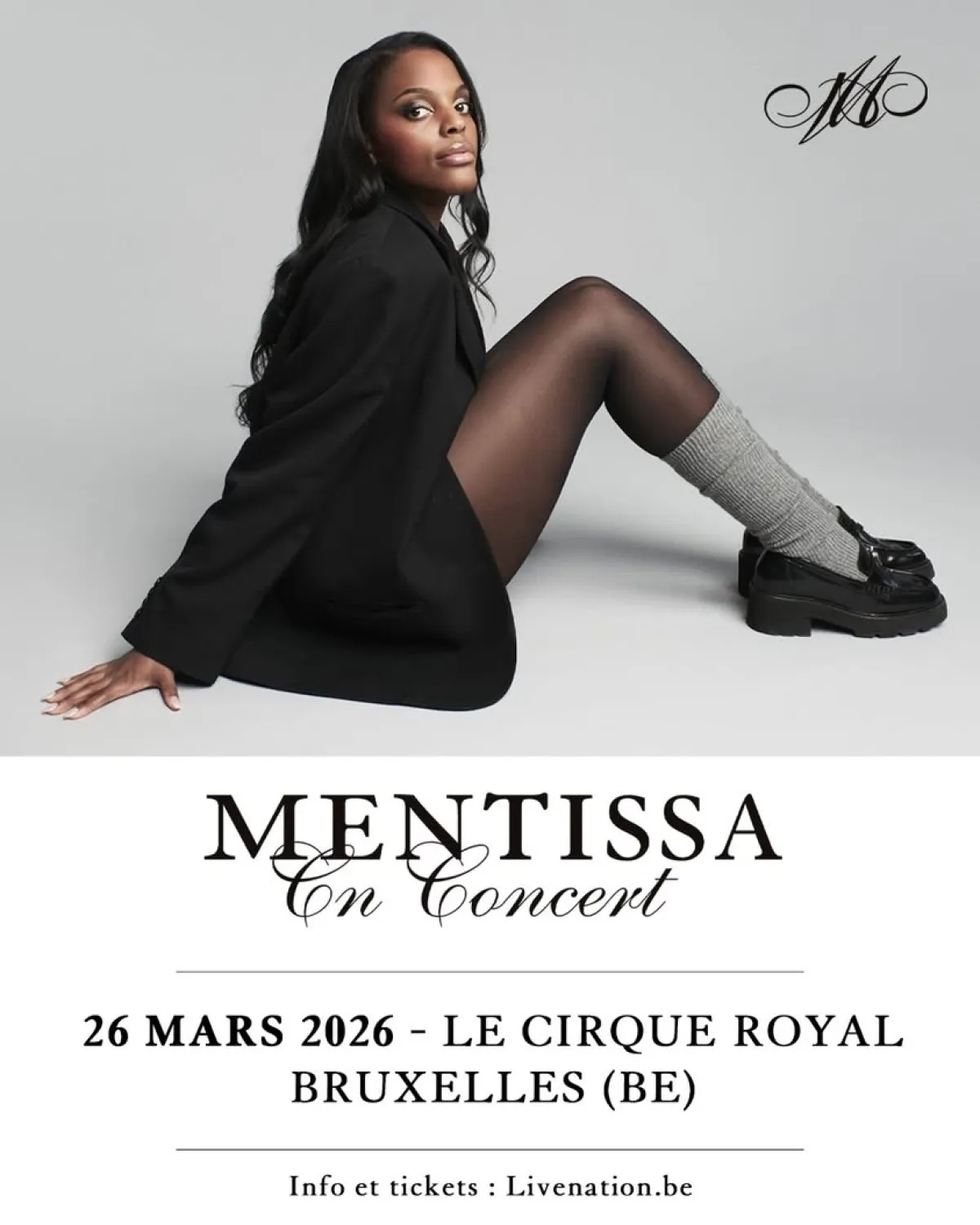 Billets Mentissa (Cirque Royal Bruxelles - Bruxelles)