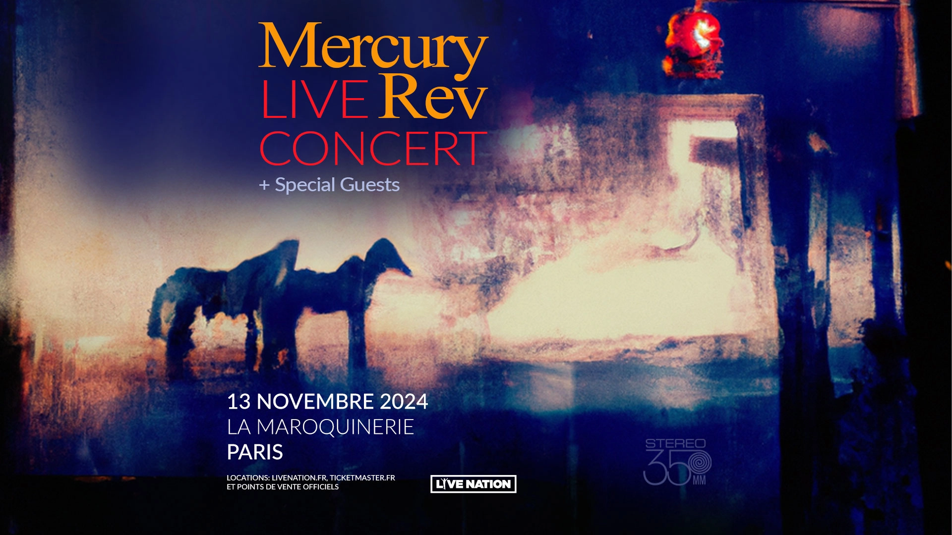 Billets Mercury Rev (La Maroquinerie - Paris)