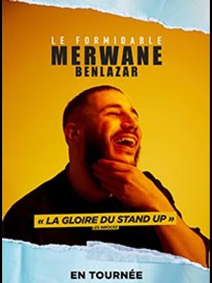 Merwane Benlazar at Theatre Trianon Tickets