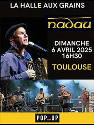 Billets Nadau (Halle aux Grains Toulouse - Toulouse)