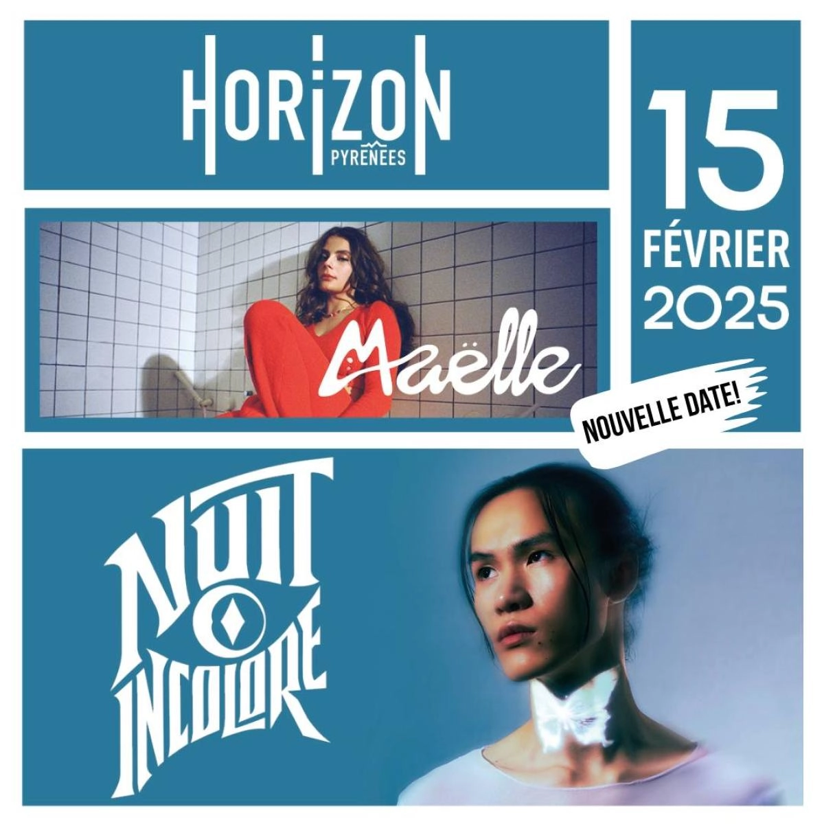 Nuit Incolore - Maelle en Horizon Pyrénées Tickets