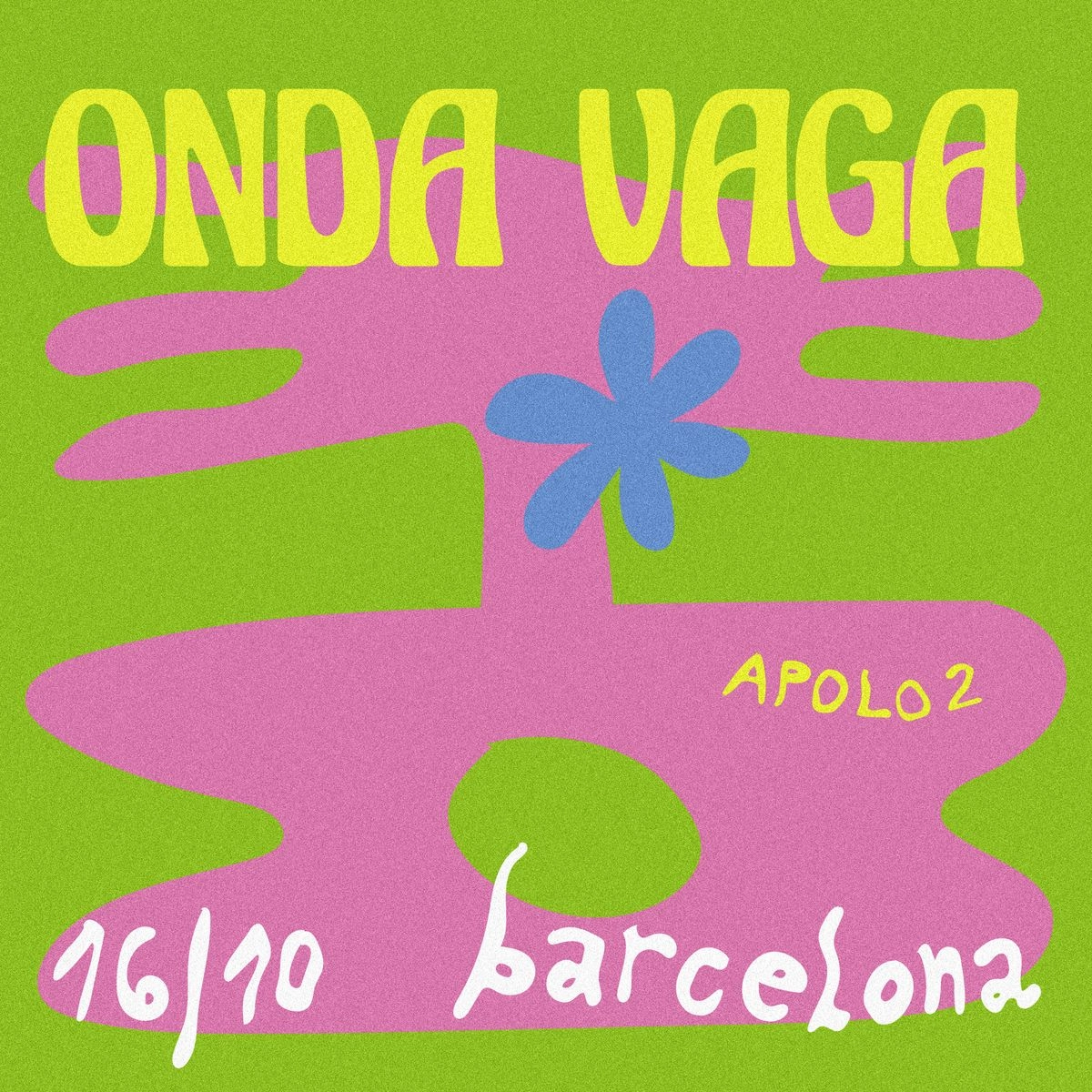 Onda Vaga at Sala Apolo Tickets