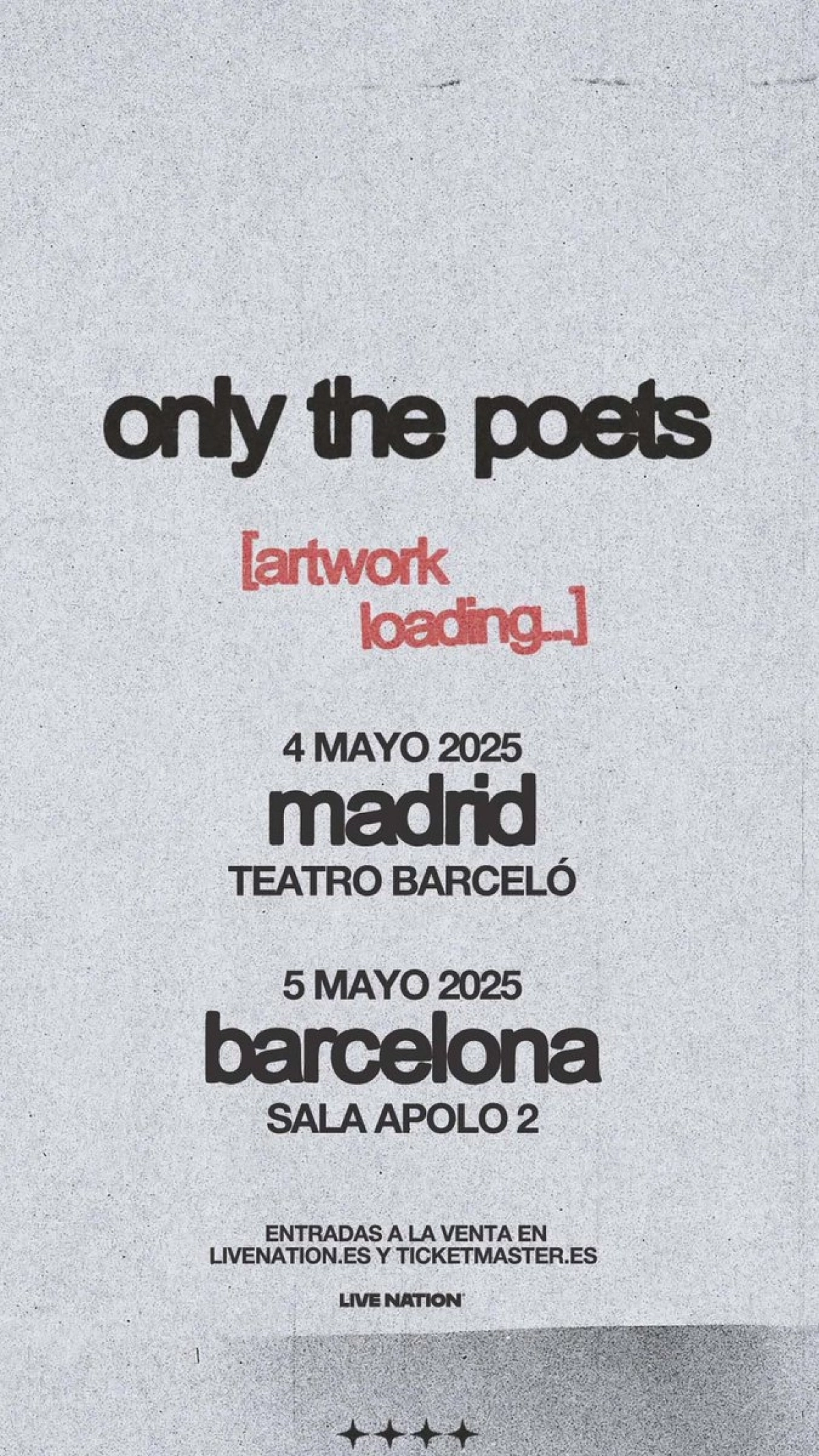 Billets Only The Poets (Sala Apolo - Barcelone)