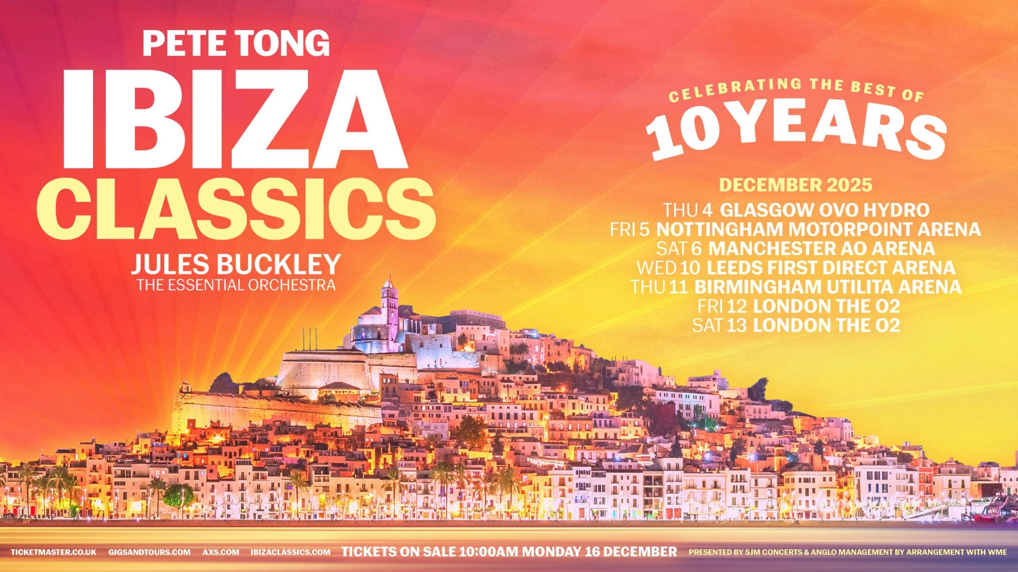 Pete Tong Presents Ibiza Classics at Motorpoint Arena Nottingham Tickets