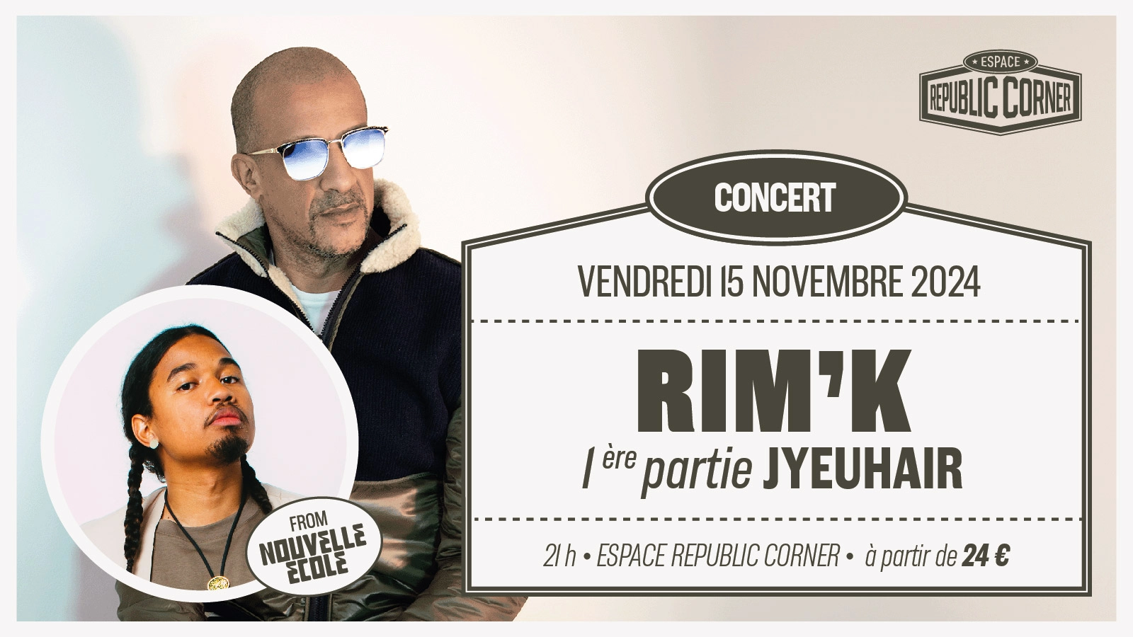 Rim'K at Espace Republic Corner Tickets