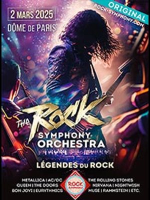 Billets Rock Symphony Orchestra (Palais des Sports - Dome de Paris - Paris)