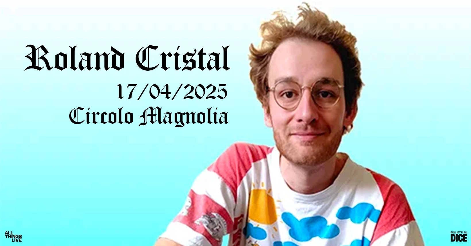 Roland Cristal al Circolo Magnolia Tickets